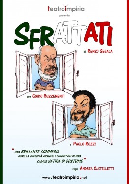 SFRATTATI-Teatro-Impiria-Verona-Castelletti-satira-commedia-italia